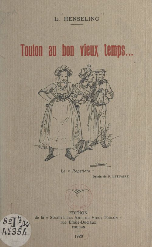 Couverture ebook de Toulon au bon vieux temps..., de Louis Henseling