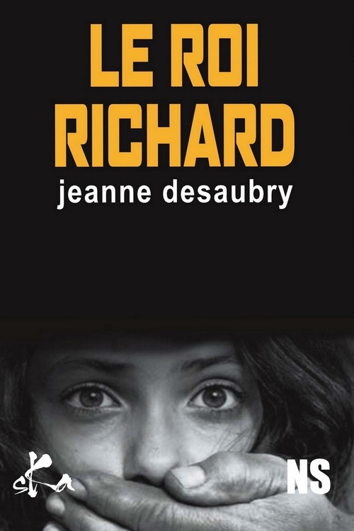 Couverture ebook de Le Roi Richard, de Jeanne Desaubry