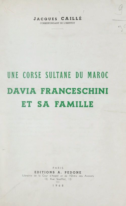 Couverture ebook de Une Corse sultane du Maroc, Davia Franceschini et sa famille, de Jacques Caille