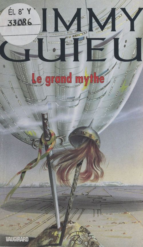 Couverture ebook de Le grand mythe, de Jimmy Guieu