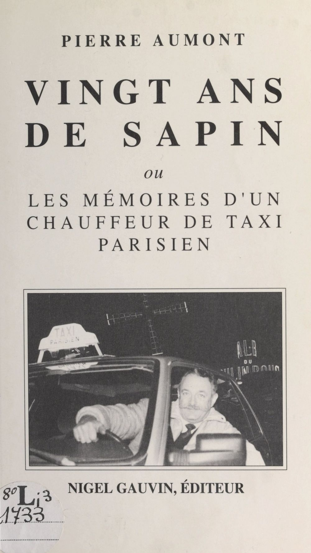 ebook cover of Vingt ans de sapin ou Les mémoires d'un chauffeur de taxi parisien, by Pierre Aumont
