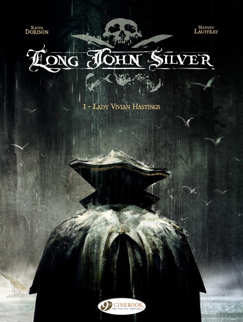 Couverture ebook de Long John Silver - Volume 1 - Lady Vivian Hastings, de Xavier Dorison, Mathieu Lauffray
