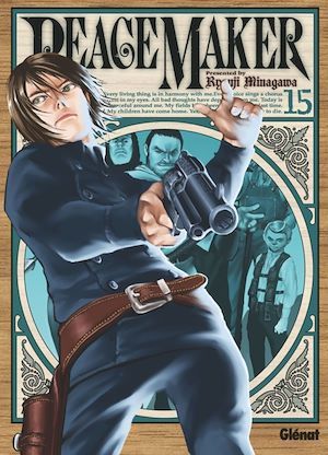 Couverture ebook de Peacemaker - Tome 15, de Ryouji Minagawa