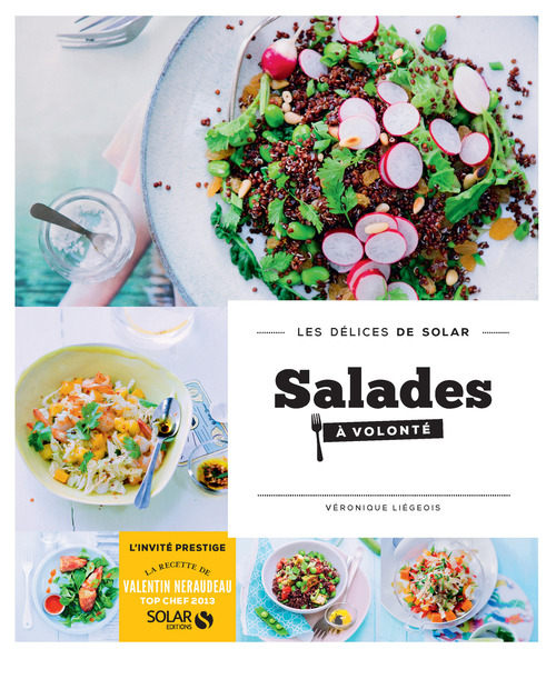 ebook cover of Salades à volonté - Les délices de Solar, by Véronique Liégeois