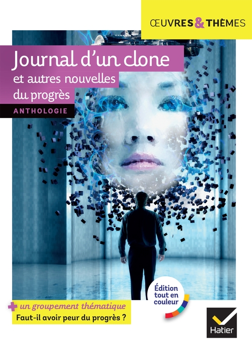 ebook cover of Journal d'un clone et autres nouvelles du progrès, by Pierre Bordage, Fabrice Colin, Christian Grenier, Gudule, Colette Jacques-Veaux, Éric Simard, Claire Folconi, Hélène Pot