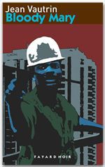 Couverture ebook de Bloody Mary, de Jean Vautrin