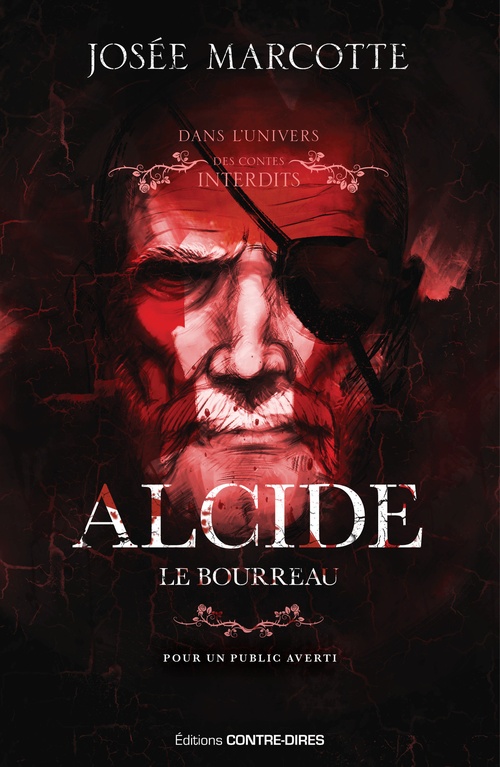 Couverture ebook de Alcide, le bourreau, de Josée Marcotte