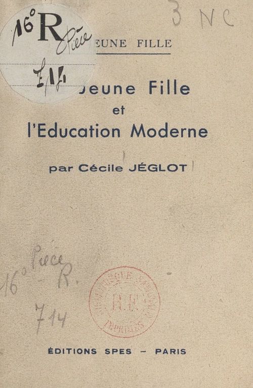 Couverture ebook de La jeune fille et l'éducation moderne, de Cecile Jeglot