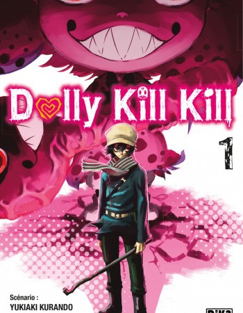ebook cover of Dolly Kill Kill T01, by Yukiaki Kurando, Yûsuke Nomura