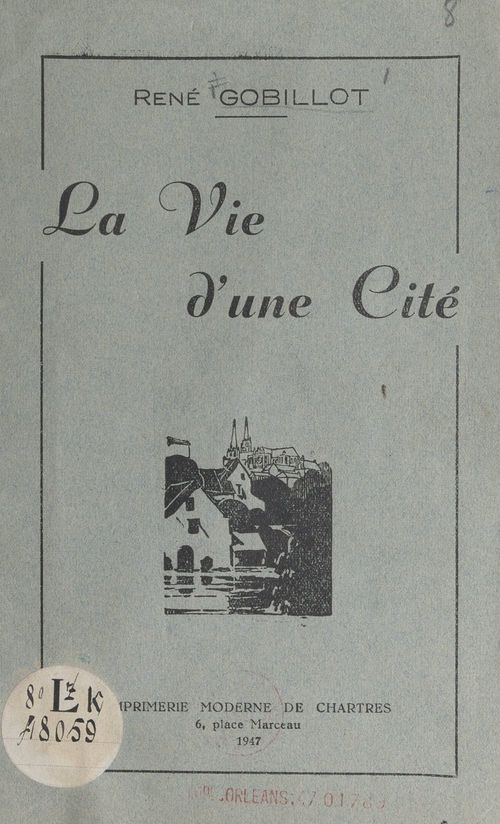 Couverture ebook de La vie d'une cité, de Rene Gobillot