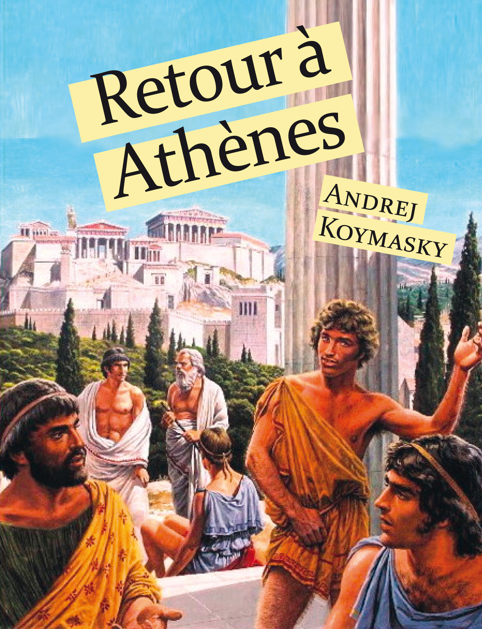 ebook cover of Retour à Athènes, by Andrej Koymasky