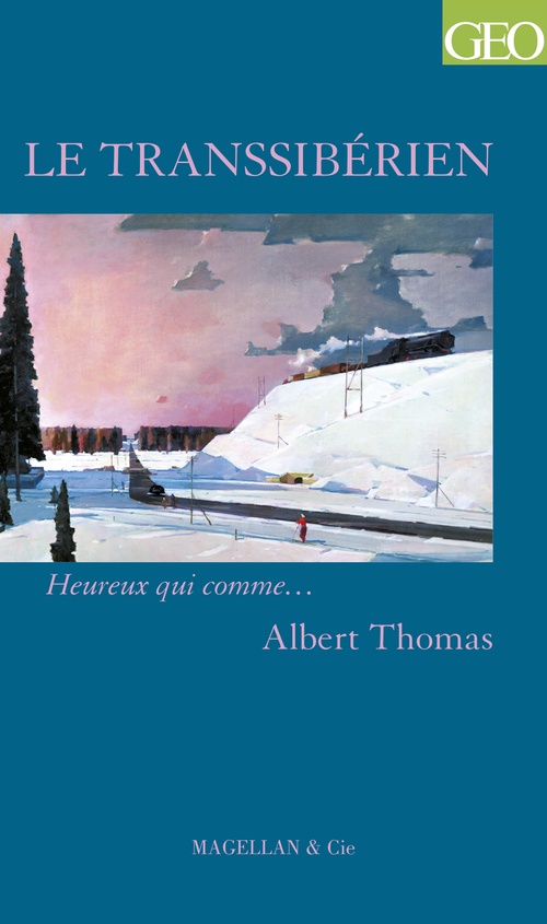 Couverture ebook de Le Transsibérien, de Albert Thomas