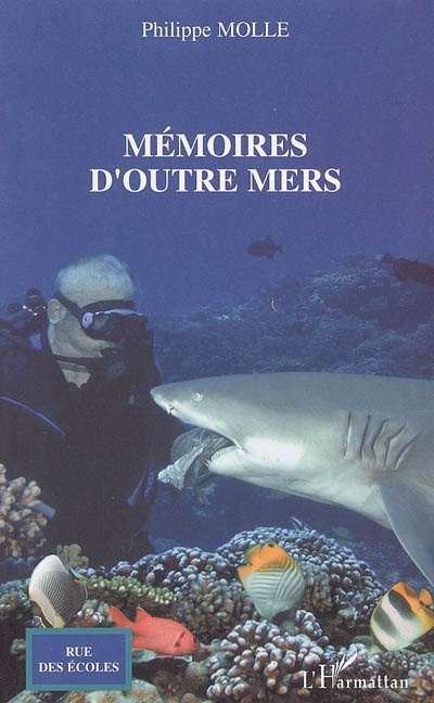 ebook cover of Mémoires d'outre mers, by Philippe Mollé