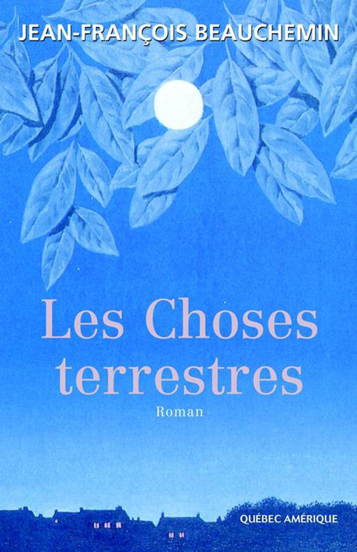 ebook cover of Les Choses terrestres, by Beauchemin Jean Fran