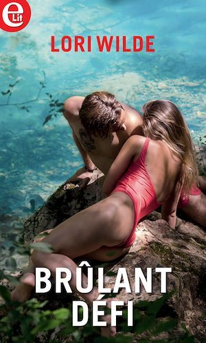 ebook cover of Brûlant défi, by Lori Wilde