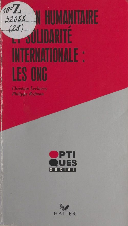 ebook cover of Action humanitaire et solidarité internationale : les O.N.G., by Lechervy-C+Ryfman-P