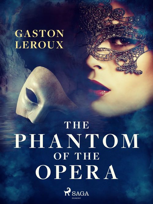 ebook cover of The Phantom of the Opera, by Gaston Leroux
