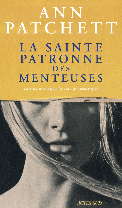 ebook cover of La sainte patronne des menteuses, by Ann Patchett