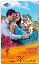 Couverture ebook de L'enfant de Vincenzo Valsecchi, de Rebecca Winters