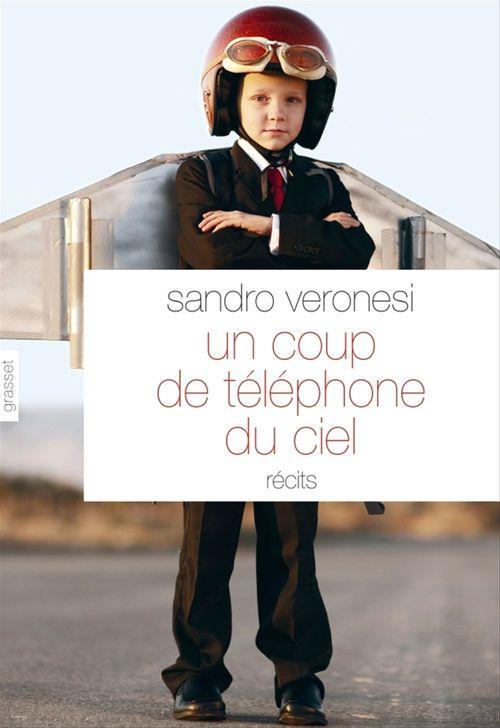 ebook cover of Un coup de téléphone du ciel, by Sandro Veronesi
