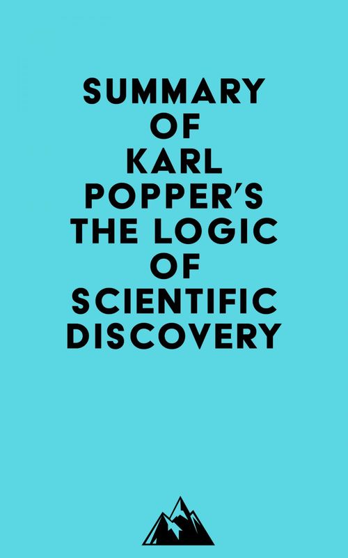ebook cover of Summary of Karl Popper's The Logic of Scientific Discovery, by Everest Media
