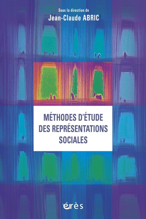 Couverture ebook de Méthodes d'étude des représentations sociales, de Jean-claude Abric