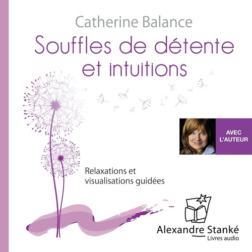 Couverture audiobook de Souffles de détente et intuitions, de Catherine Balance