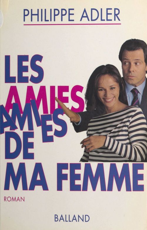 Couverture ebook de Les amies de ma femme, de Philippe Adler