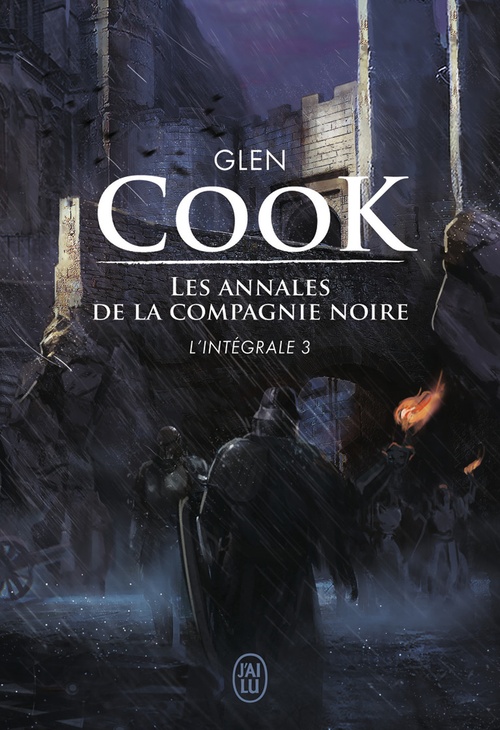 ebook cover of Les annales de la Compagnie noire - L'Intégrale 3 (Tomes 7 et 8), by Glen Cook