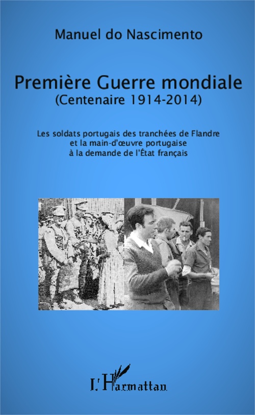 Couverture ebook de Première Guerre mondiale (Centenaire 1914-2014), de Manuel Do Nascimento