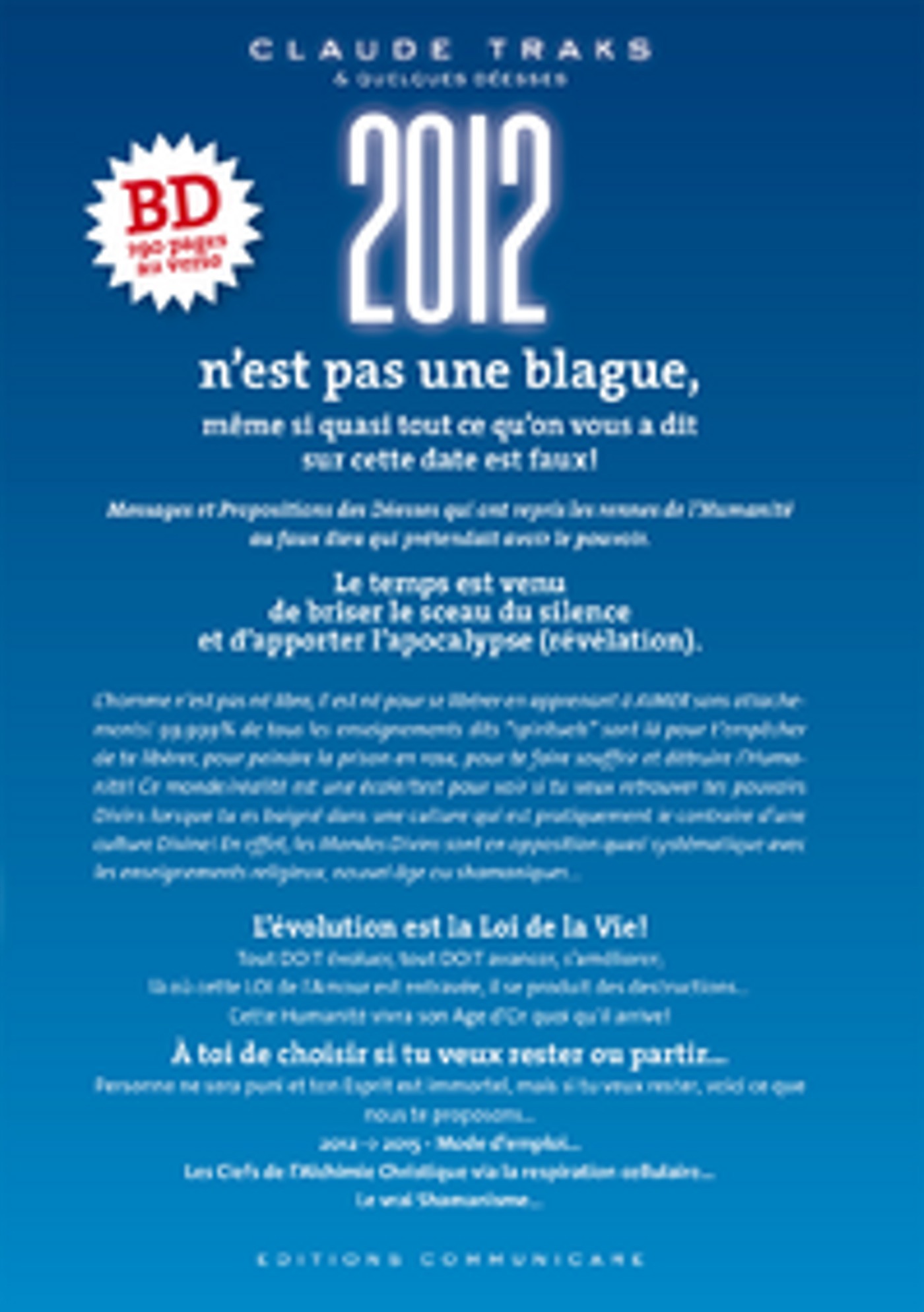 ebook cover of 2012 n'est pas une blague, même si quasi tout ce qu'on vous a dit... est faux !, by Claude Traks