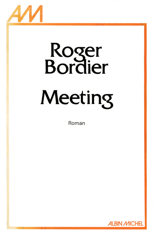 Couverture ebook de Meeting, de Roger Bordier