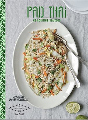 ebook cover of Pad Thaï et Nouilles sautées, by Thomas Feller