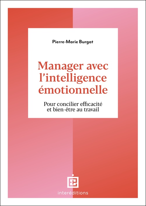ebook cover of Manager avec l'intelligence émotionnelle, by Pierre-Marie Burgat