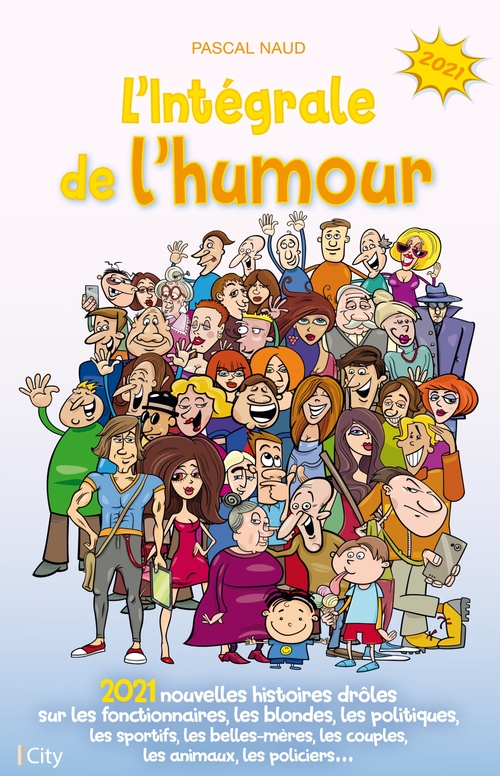 ebook cover of L'intégrale de l'humour 2021, by Pascal Naud