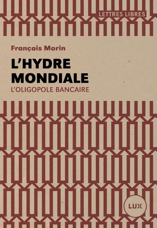 ebook cover of L'hydre mondiale, by François Morin