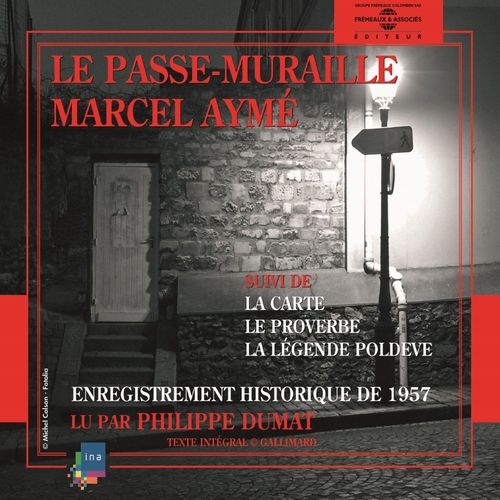 Couverture audiobook de Le passe-muraille - La carte - Le proverbe - La légende poldève, de Marcel Aymé