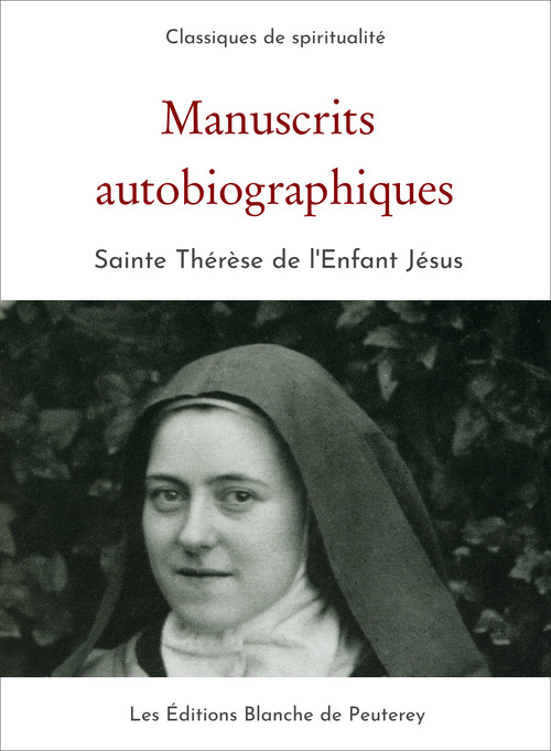 ebook cover of Manuscrits autobiographiques, by Therese De L'Enfant Jesus
