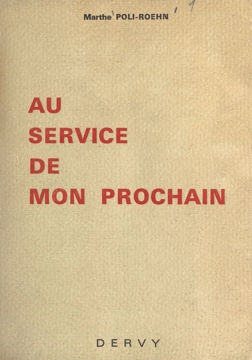ebook cover of Au service de mon prochain, by Marthe Poli-Roehn