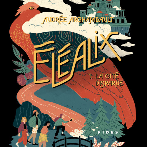 Couverture audiobook de Éléalix - Tome 1 : La cité disparue, de Audrée Archambault
