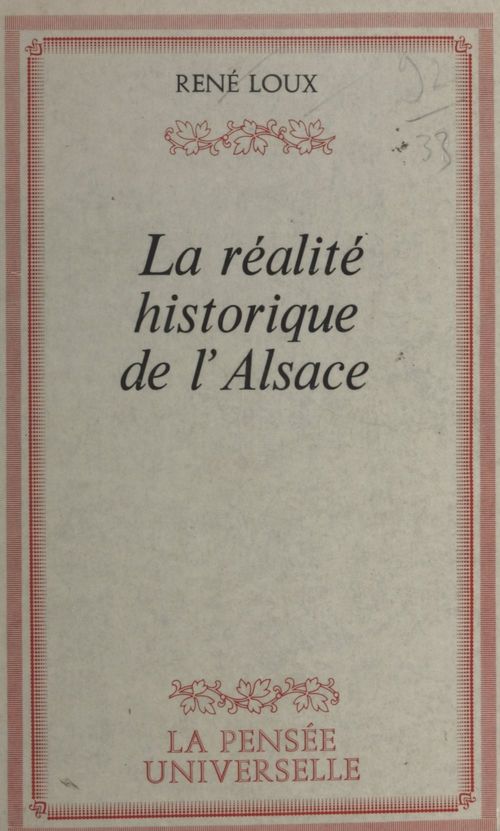 Couverture ebook de La réalité historique de l'Alsace, de Rene Loux
