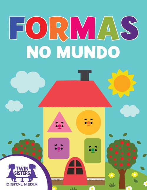 Couverture ebook de Formas no mundo, de Kim Mitzo Thompson, Karen Mitzo Hilderbrand