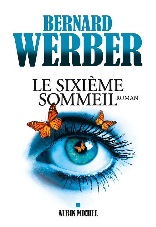 Couverture ebook de Le Sixième sommeil, de Bernard Werber