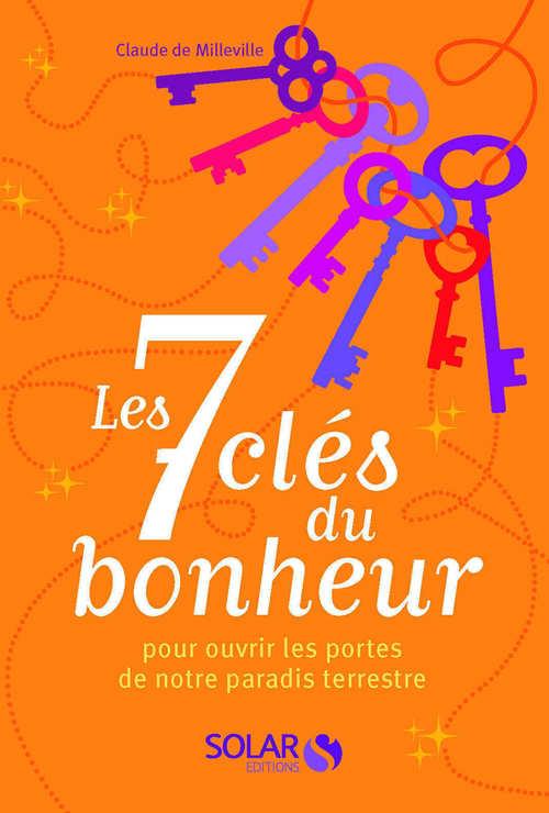 Couverture ebook de Les 7 clés du bonheur, de Milleville Claude De
