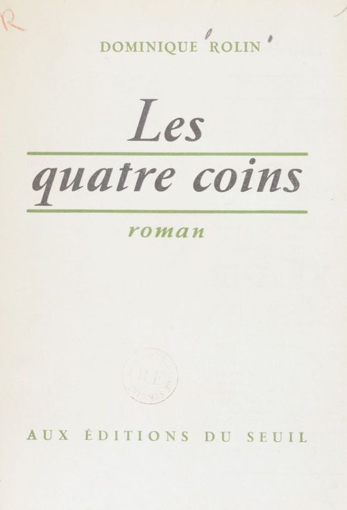 ebook cover of Les quatre coins, by Dominique Rolin