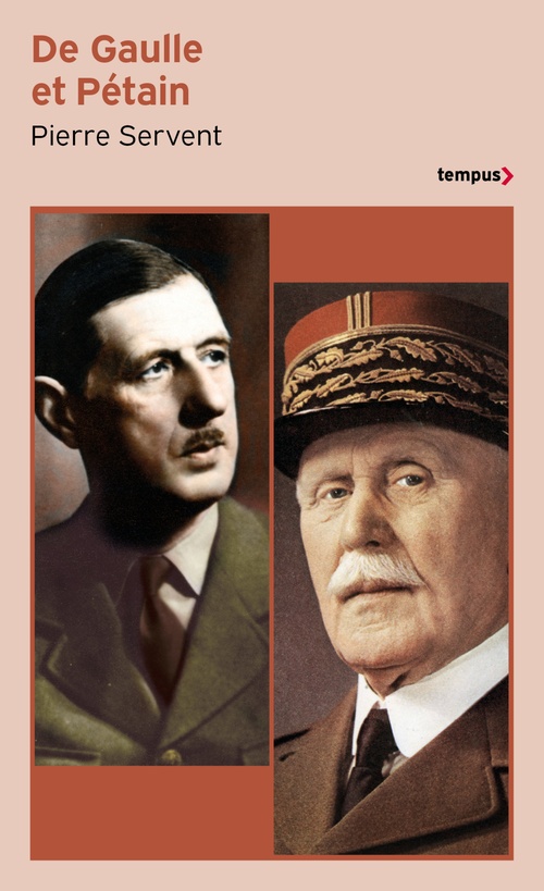 Couverture ebook de De Gaulle et Pétain, de Pierre Servent