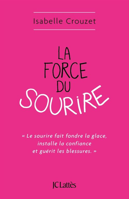 Couverture ebook de La force du sourire, de Isabelle Crouzet