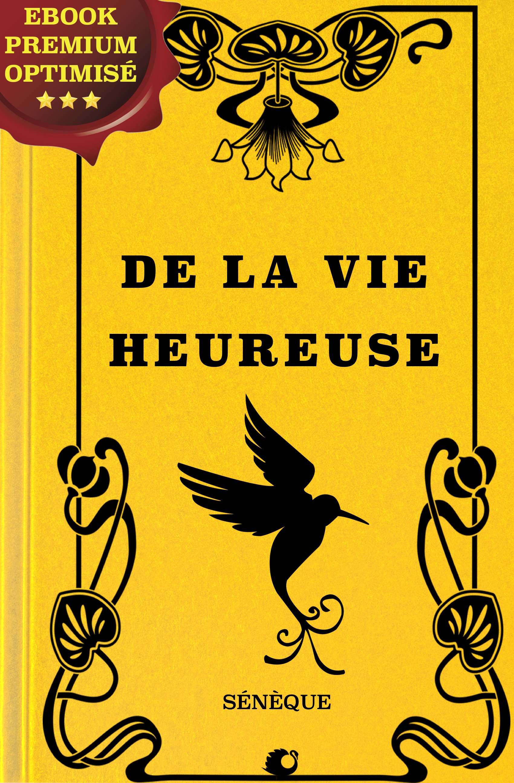 Couverture ebook de De la vie heureuse, de Sénèque