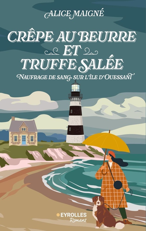 Couverture ebook de Crêpe au beurre et truffe salée, de Alice Maigné