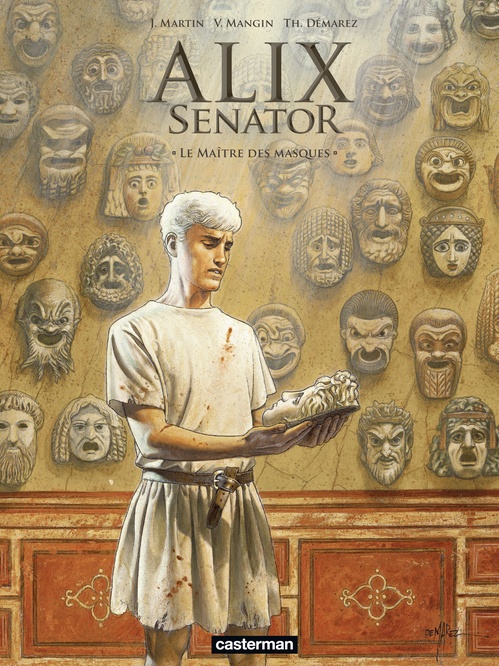 ebook cover of Alix Senator (Tome 17) - Le Maître des masques, by Jacques Martin, Valérie Mangin, Thierry Démarez